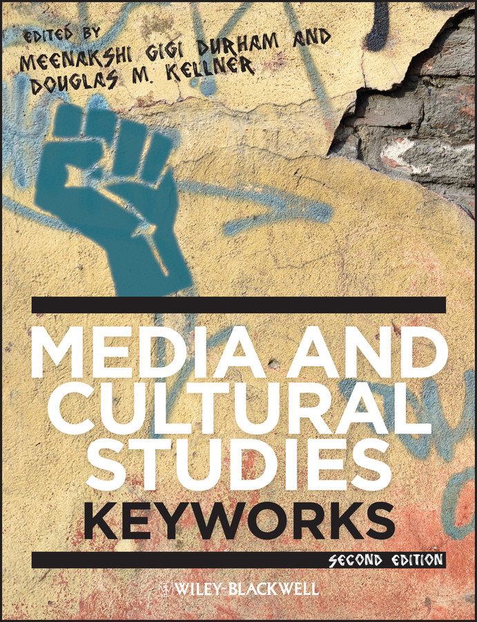 Media and Cultural Studies: Keyworks (KeyWorks in Cultural Studies) book cover by 