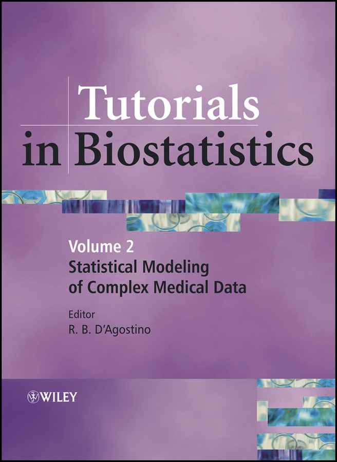 Tutorials in Biostatistics, Tutorials in Biostatistics: Statistical Modelling of Complex Medical Data book cover by 
