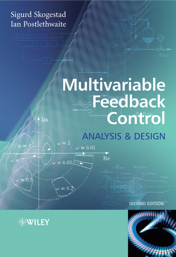 Multivariable Feedback Control: Analysis and Design book cover by Sigurd Skogestad, Ian Postlethwaite