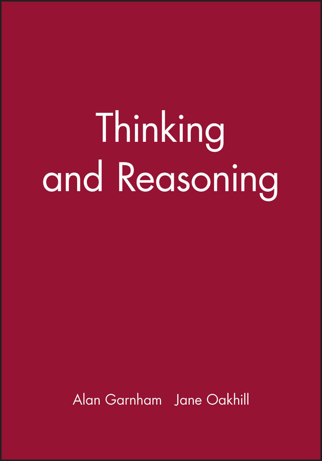 Thinking and Reasoning book cover by Alan Garnham, Jane Oakhill