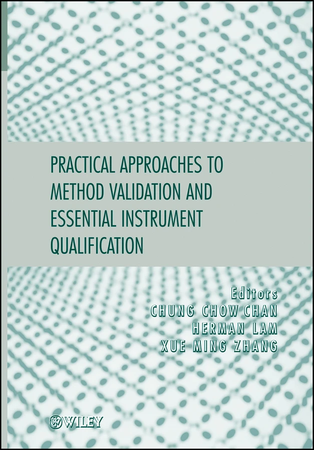 Practical Approaches to Method Validation and Essential Instrument Qualification book cover by 