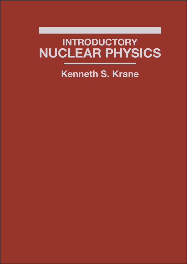 Introductory Nuclear Physics book cover by Kenneth S. Krane