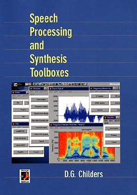 Speech Processing and Synthesis Toolboxes book cover by D. G. Childers