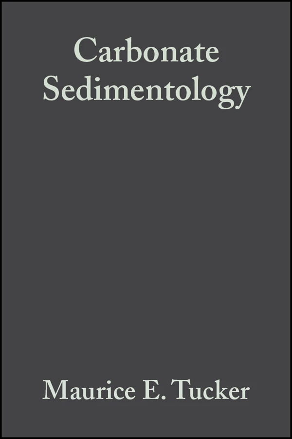 Carbonate Sedimentology book cover by Maurice E. Tucker, V. Paul Wright