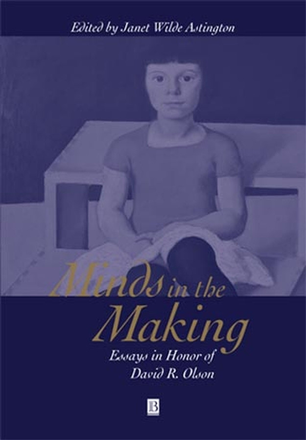 Minds in the Making: Essays in Honour of David R. Olson book cover by 