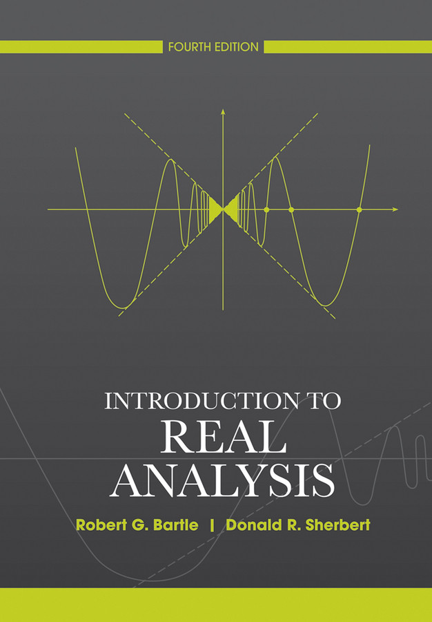 Introduction to Real Analysis book cover by Robert G. Bartle, Donald R. Sherbert