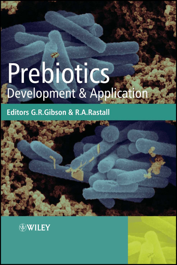Prebiotics: Development and Application book cover by 