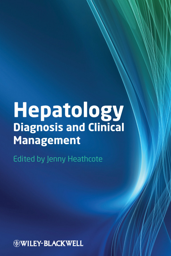 Hepatology: Diagnosis and Clinical Management book cover by 