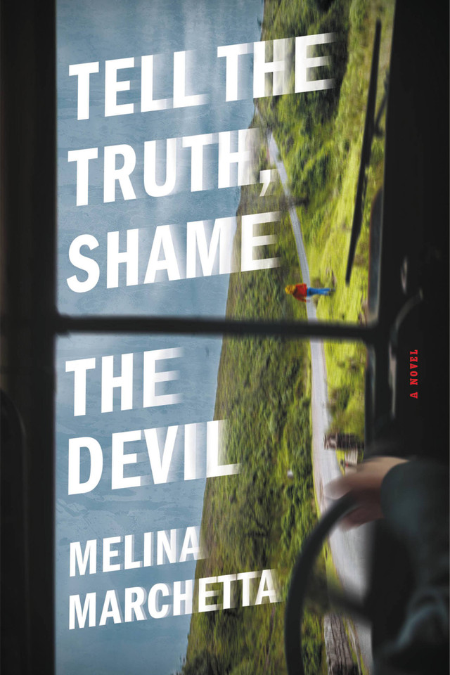Tell the Truth, Shame the Devil book cover by Melina Marchetta