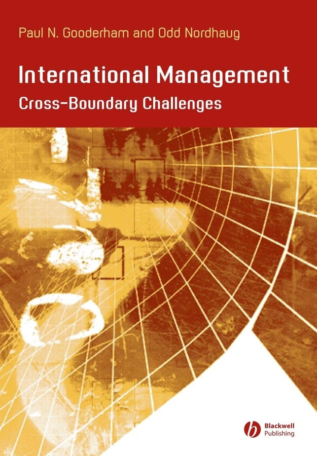 International Management: Cross- Boundary Challenges (Management, Organizations and Business) book cover by Paul Gooderham, Odd Nordhaug