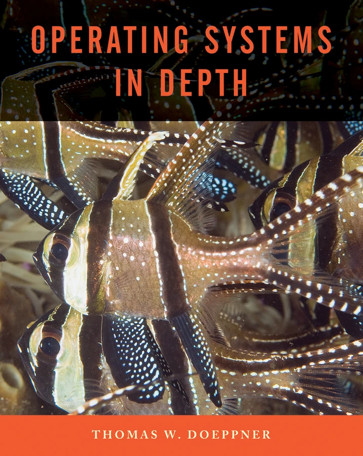 Operating Systems In Depth: Design and Programming book cover by Thomas W. Doeppner