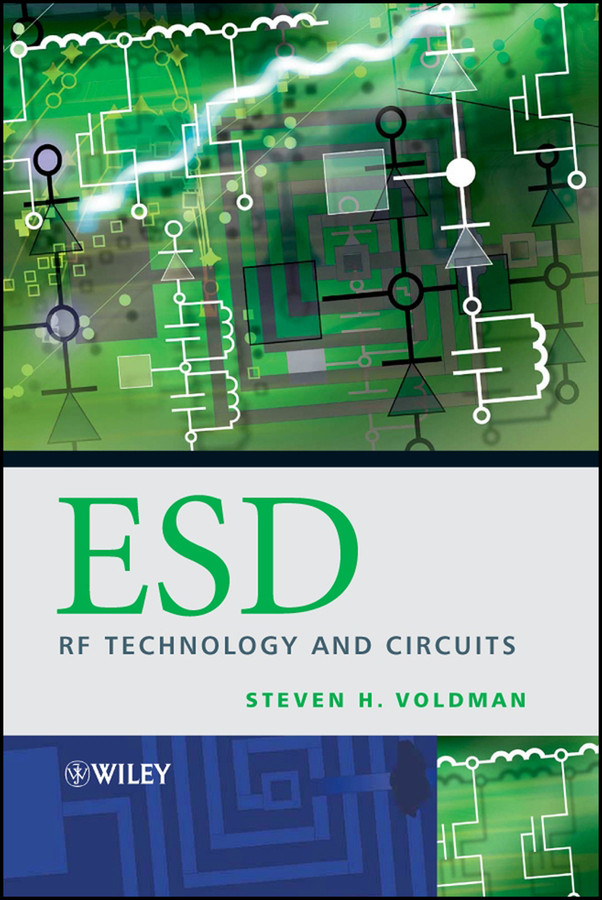ESD: RF Technology and Circuits book cover by Steven H. Voldman