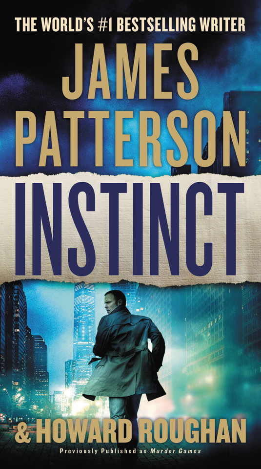 Murder Games (Instinct #1) book cover by James Patterson, Howard Roughan