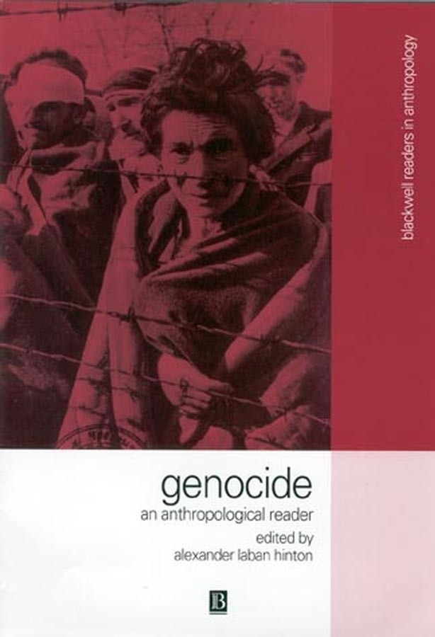 Genocide: An Anthropological Reader (Wiley Blackwell Readers in Anthropology) book cover by 