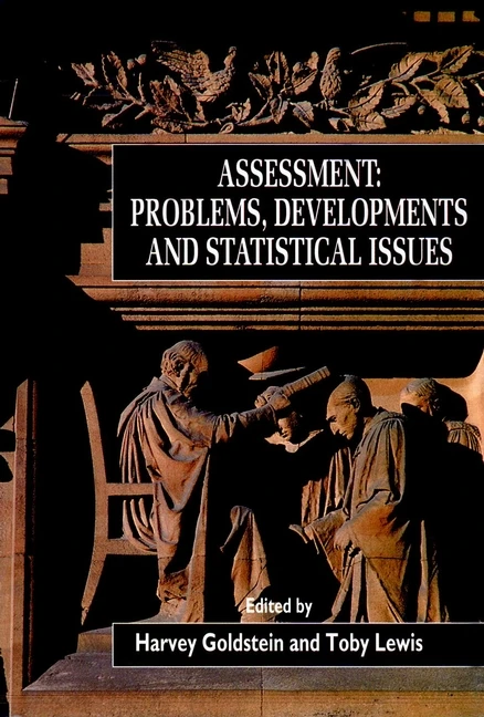 Assessment: Problems, Developments and Statistical Issues (Wiley Series in Probability and Statistics) book cover by 