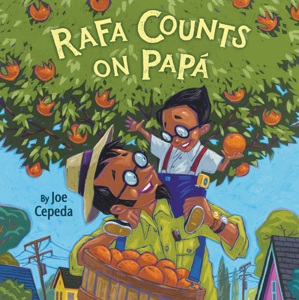 Rafa Counts on Papá book cover by Joe Cepeda