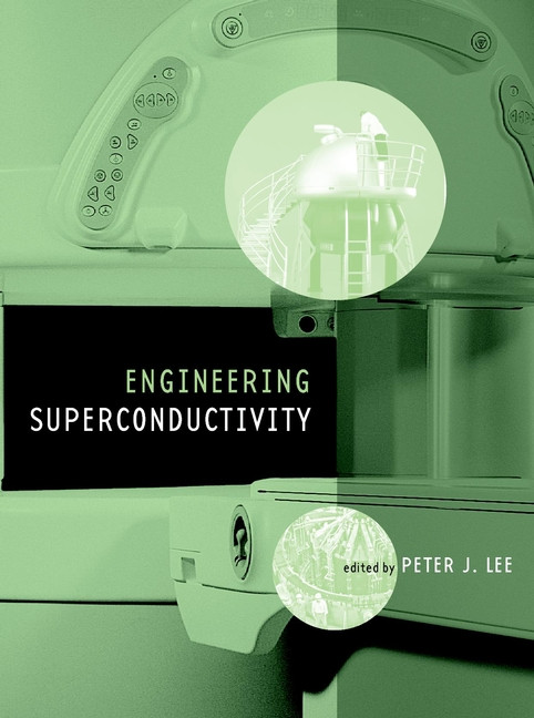 Engineering Superconductivity (IEEE Press) book cover by 