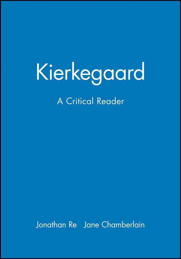 Kierkegaard: A Critical Reader (Blackwell Critical Reader) book cover by 