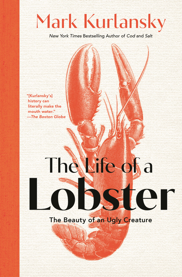 The Life of a Lobster: The Beauty of an Ugly Creature book cover by Mark Kurlansky
