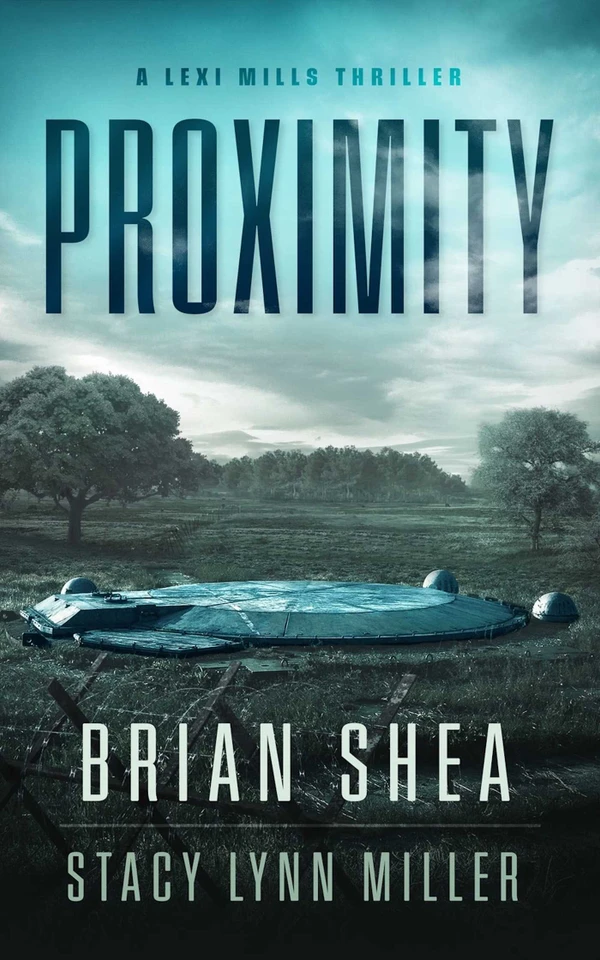 Proximity (Lexi Mills) book cover by Brian Shea, Stacy Lynn Miller