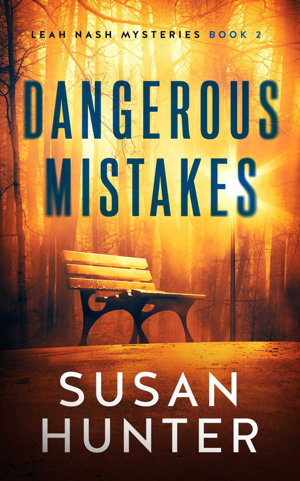 Dangerous Mistakes (Leah Nash Mysteries) book cover by Susan Hunter