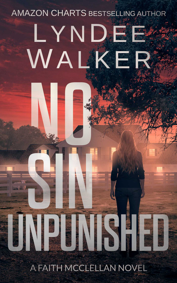 No Sin Unpunished: A Faith McClellan Novel (Faith McClellan) book cover by LynDee Walker