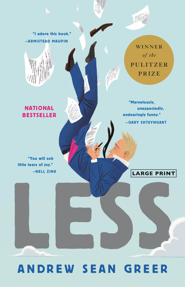 Less (Winner of the Pulitzer Prize): A Novel (The Arthur Less Books #1) book cover by Andrew Sean Greer