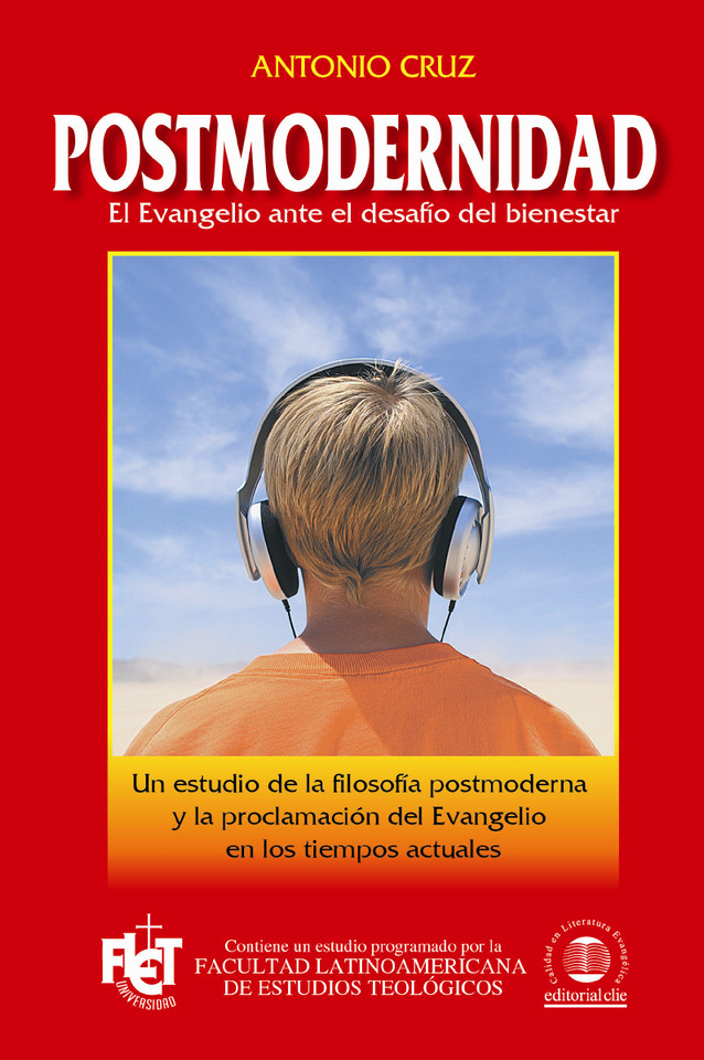 Postmodernidad: El evangelio ante el desafío del bienestar book cover by Antonio Cruz