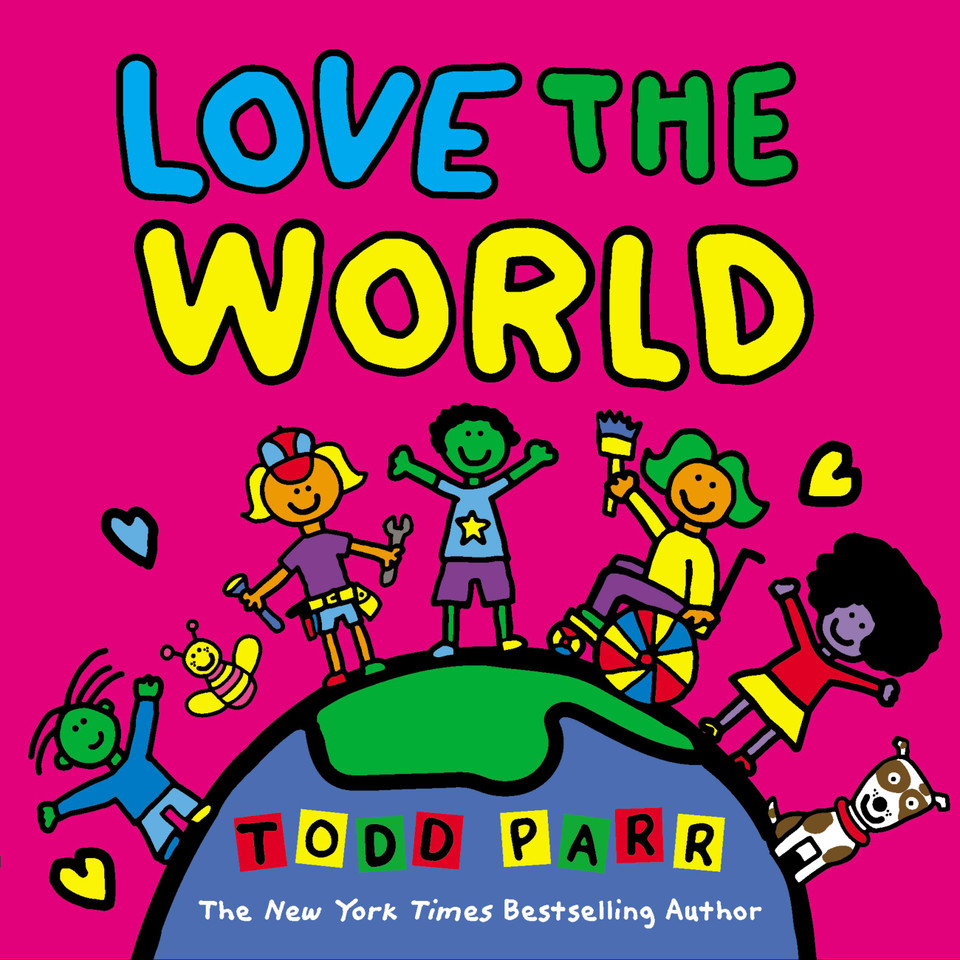 Love the World book cover by Todd Parr