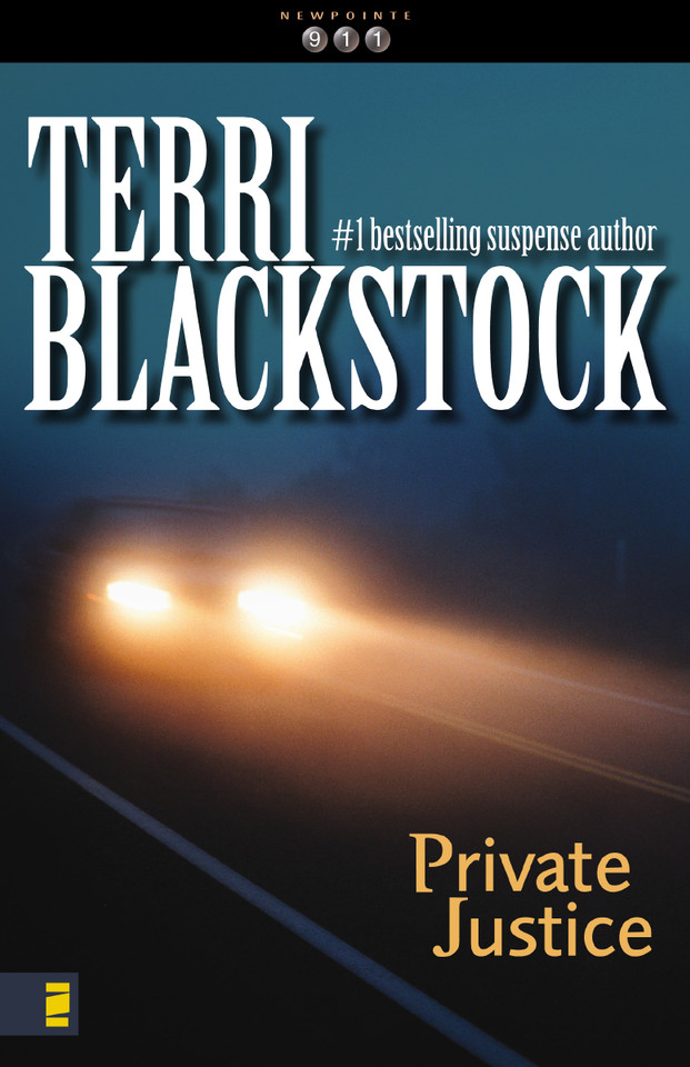 Private Justice: A small-town, romantic suspense book cover by Terri Blackstock