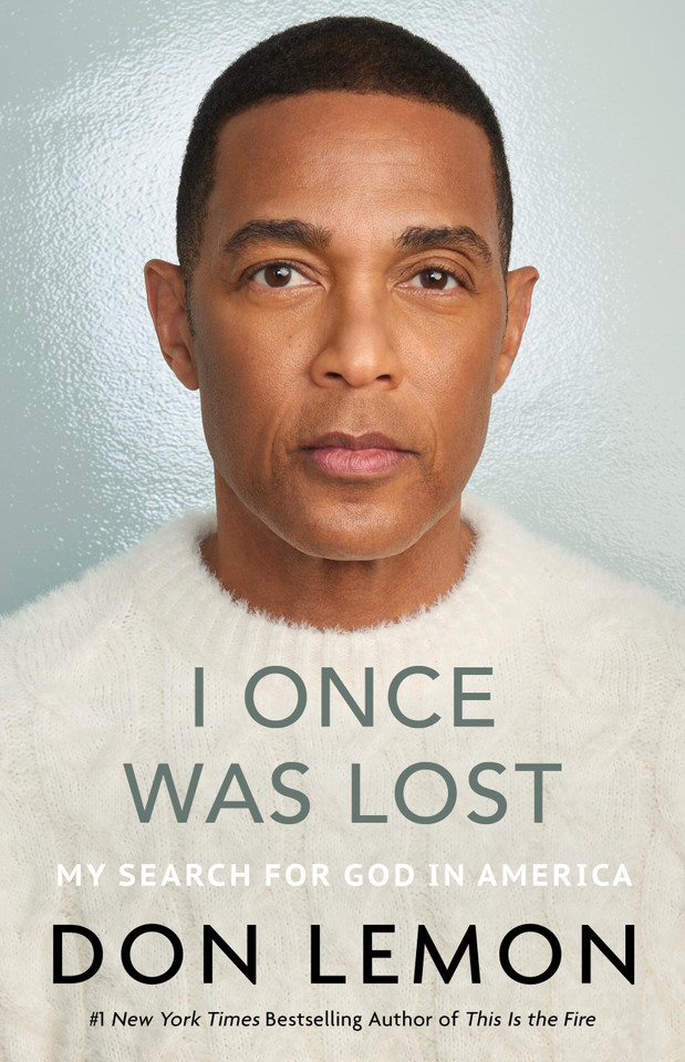 I Once Was Lost: My Search for God in America book cover by Don Lemon