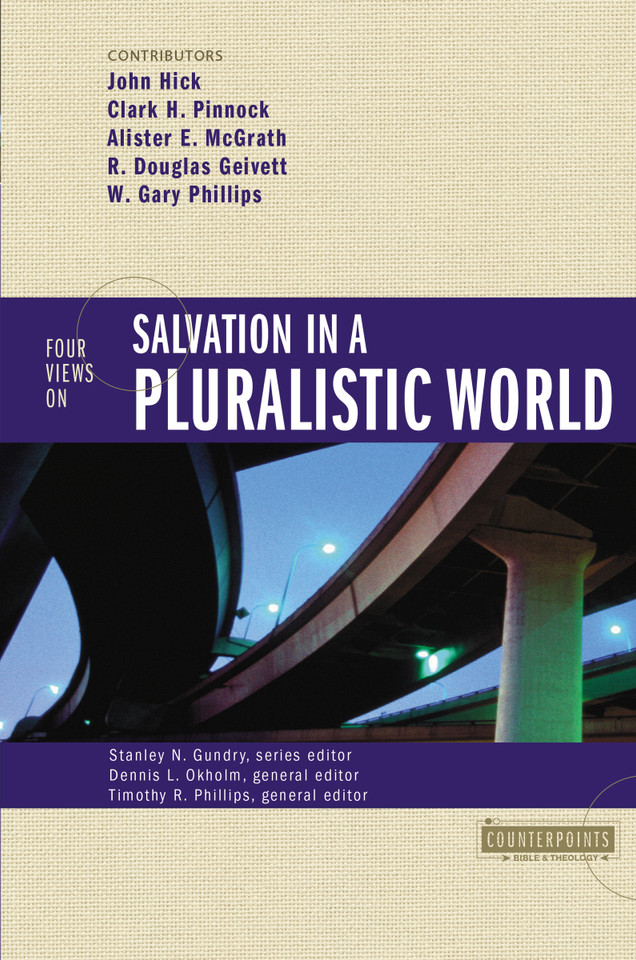 Four Views on Salvation in a Pluralistic World (Counterpoints: Bible and Theology) book cover by Zondervan