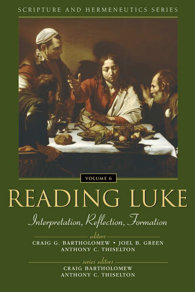 Reading Luke: Interpretation, Reflection, Formation (Scripture and Hermeneutics Series) book cover by Zondervan