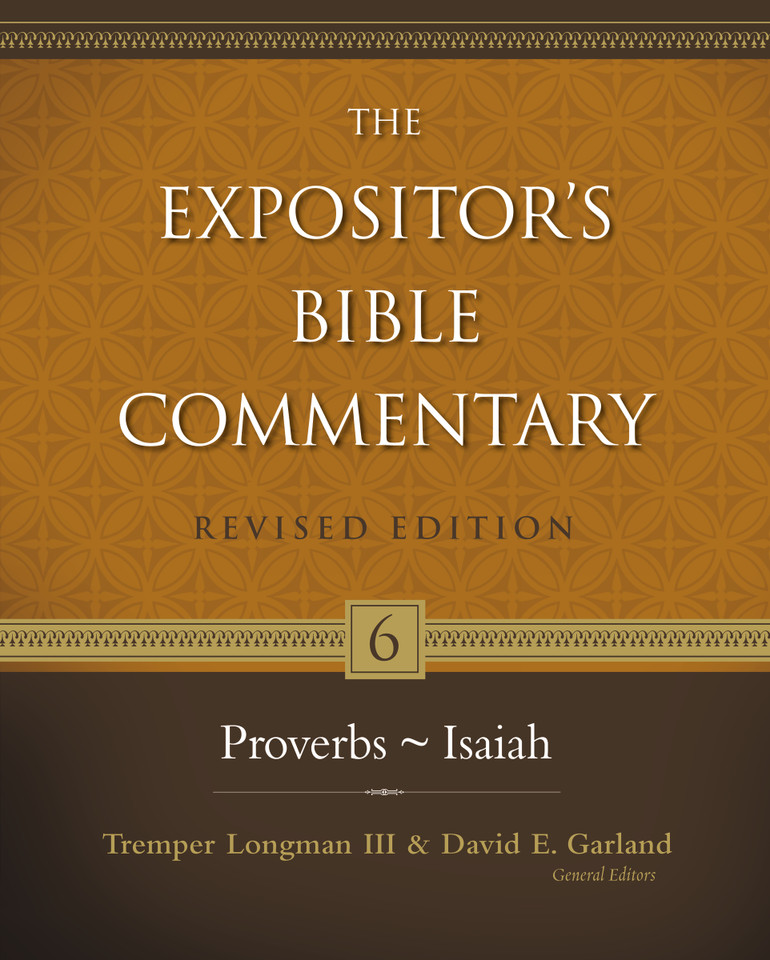 Proverbs–Isaiah (The Expositor's Bible Commentary) book cover by Zondervan
