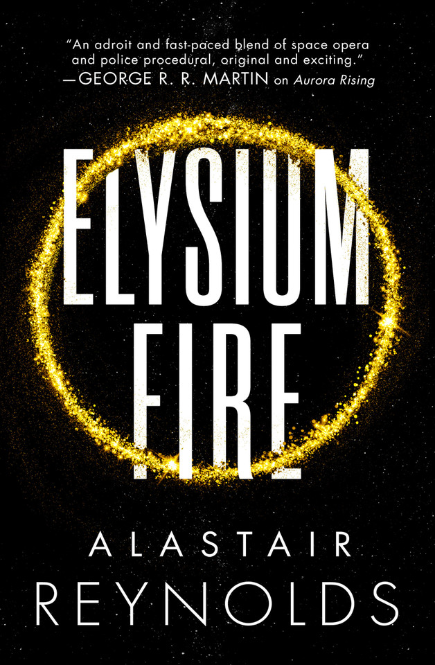 Elysium Fire (The Prefect Dreyfus Emergencies #2) book cover by Alastair Reynolds