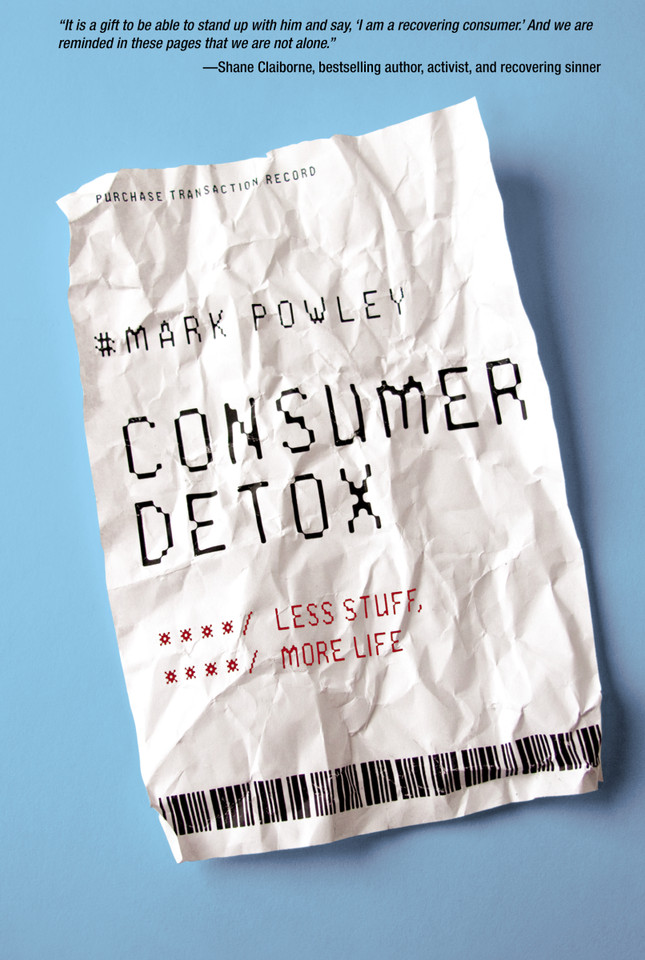 Consumer Detox: Less Stuff, More Life book cover by Revd. Mark Powley