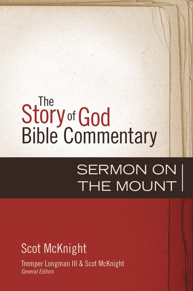 Sermon on the Mount (The Story of God Bible Commentary) book cover by Scot McKnight