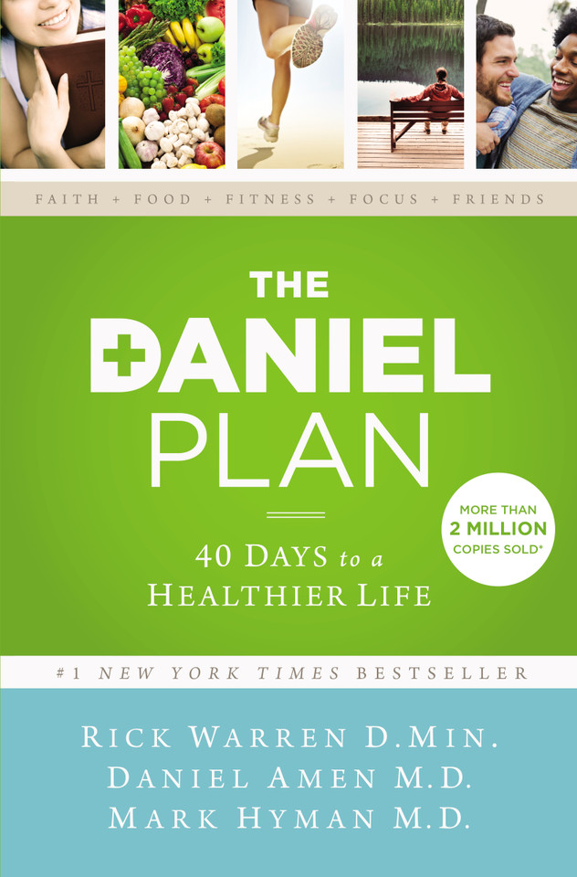 The Daniel Plan: 40 Days to a Healthier Life (The Daniel Plan) book cover by Rick Warren, Dr. Daniel Amen, Dr. Mark Hyman