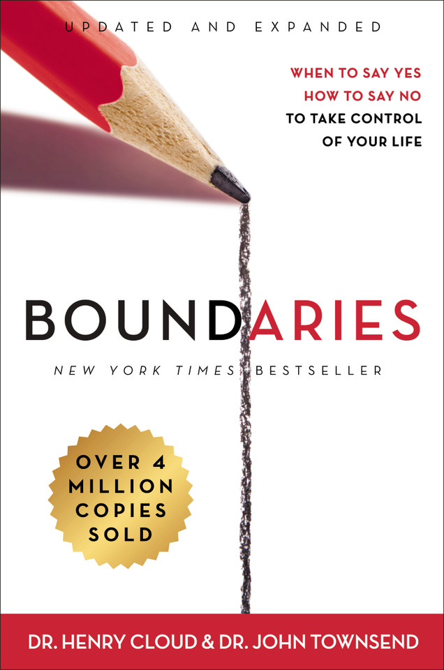 Boundaries Updated and Expanded Edition: When to Say Yes, How to Say No To Take Control of Your Life book cover by Henry Cloud, John Townsend