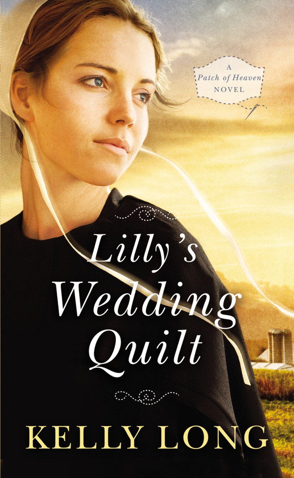 Lilly's Wedding Quilt book cover by Kelly Long