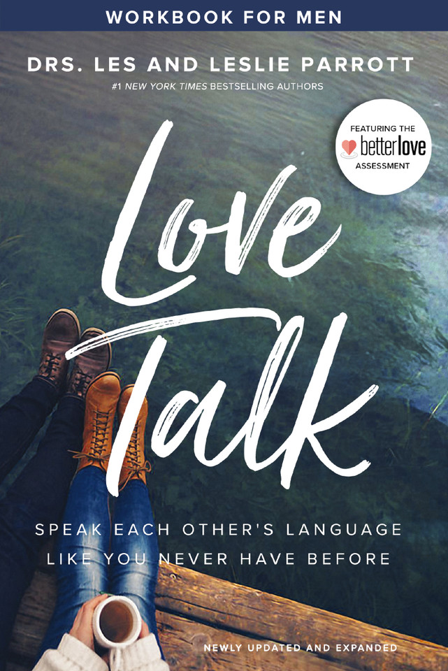 Love Talk Workbook for Men: Speak Each Other's Language Like You Never Have Before book cover by Les Parrott, Leslie Parrott