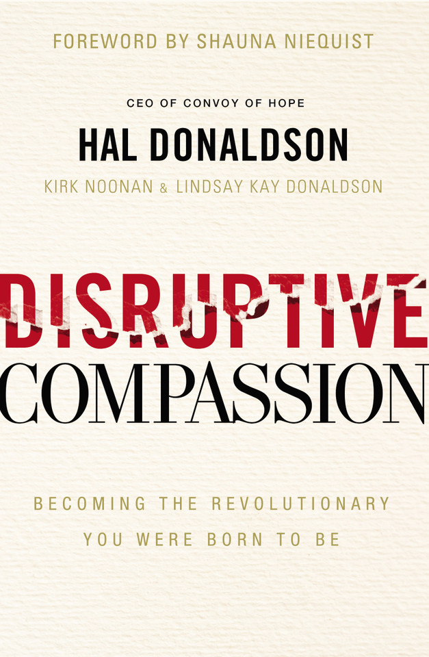 Disruptive Compassion: Becoming the Revolutionary You Were Born to Be book cover by Hal Donaldson