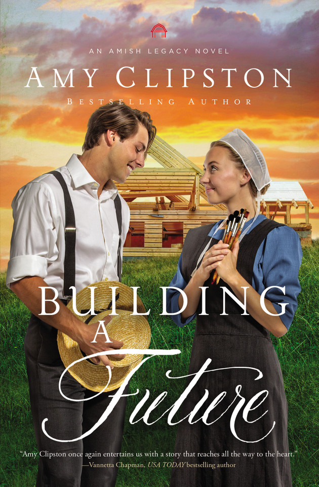 Building a Future: An Uplifting Inspirational Romance book cover by Amy Clipston