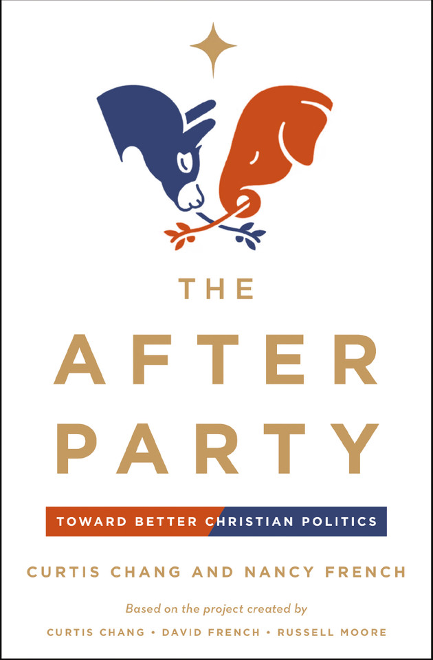 The After Party: Toward Better Christian Politics book cover by Curtis Chang, Nancy  French