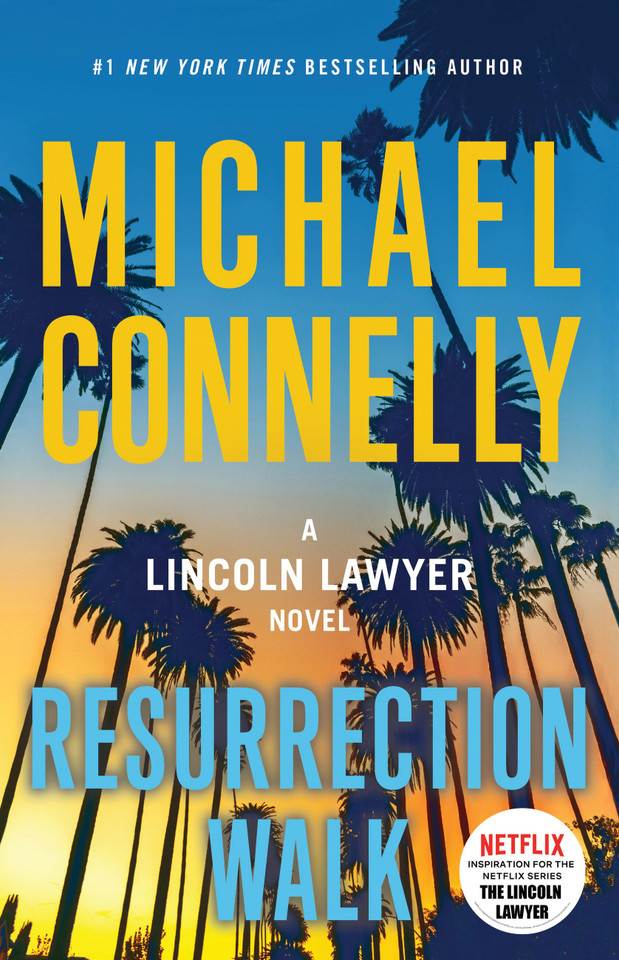 Resurrection Walk (A Lincoln Lawyer Novel) book cover by Michael Connelly