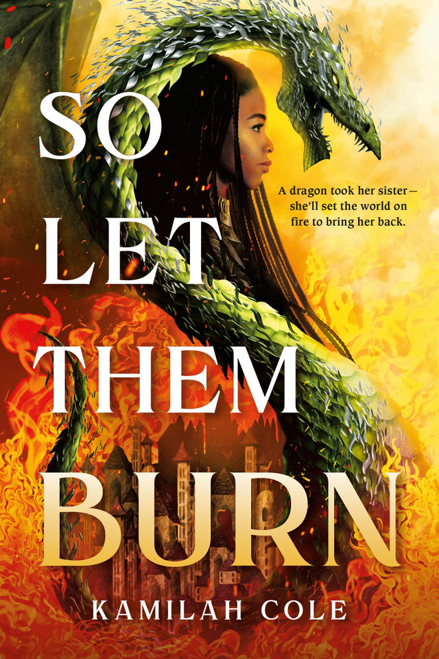 So Let Them Burn (Standard Edition) (The Divine Traitors) book cover by Kamilah Cole