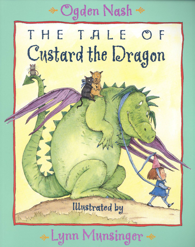 The Tale of Custard the Dragon book cover by Ogden Nash