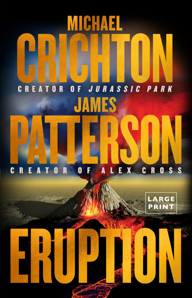 Eruption: A Thriller book cover by James Patterson, Michael Crichton