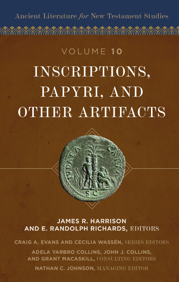 Inscriptions, Papyri, and Other Artifacts (Ancient Literature for New Testament Studies) book cover by Zondervan