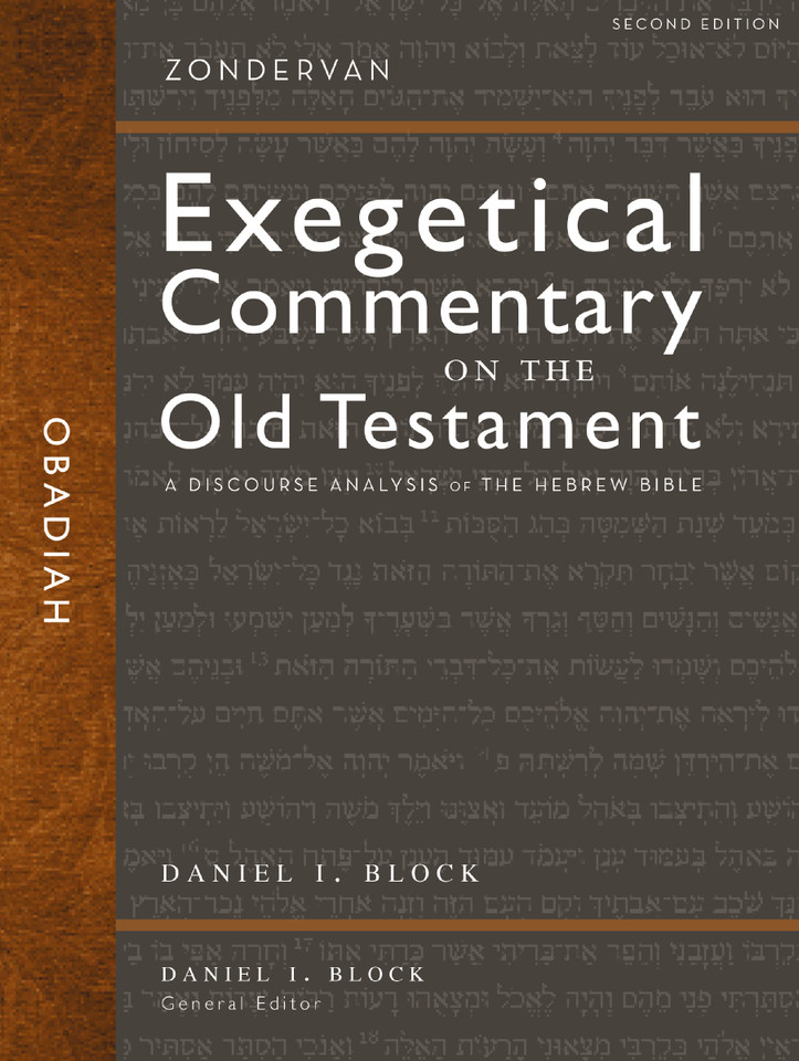 Obadiah: A Discourse Analysis of the Hebrew Bible (Zondervan Exegetical Commentary on the Old Testament) book cover by Daniel I. Block